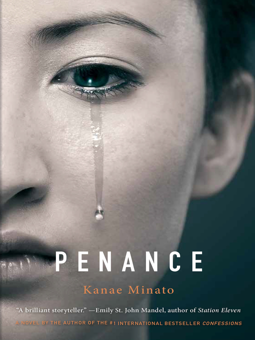 Title details for Penance by Kanae Minato - Available